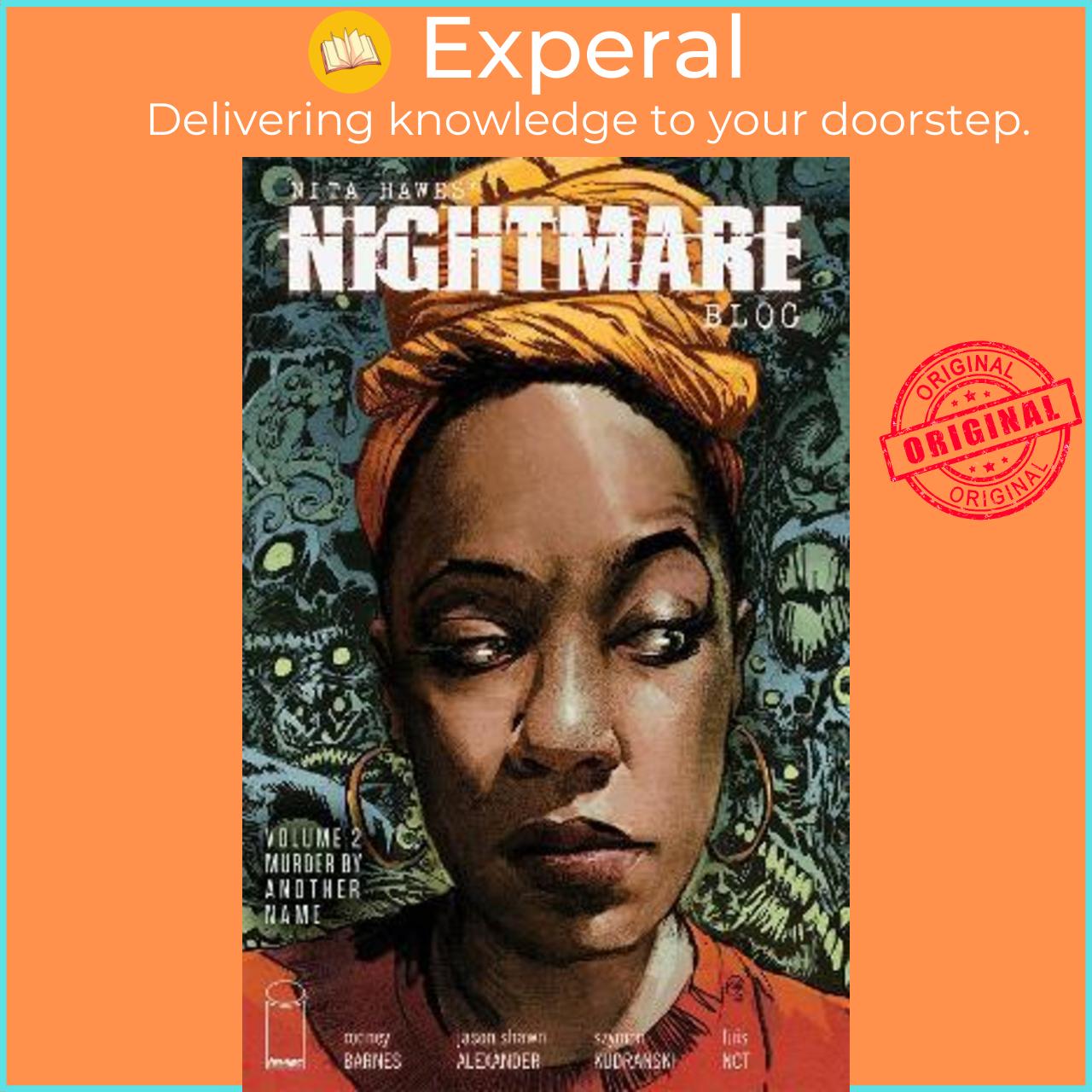 Sách - Nita Hawes' Nightmare Blog, Volume 2: Murder By Another Name by Rodney Barnes