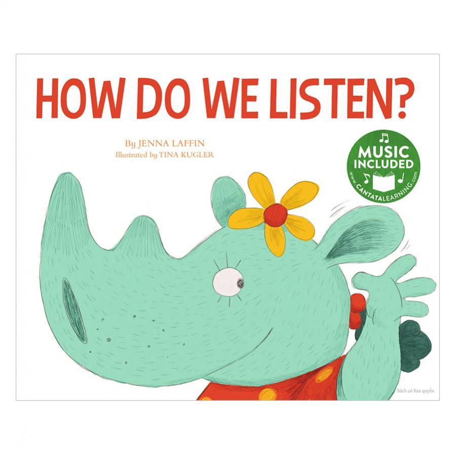 How Do We Listen?