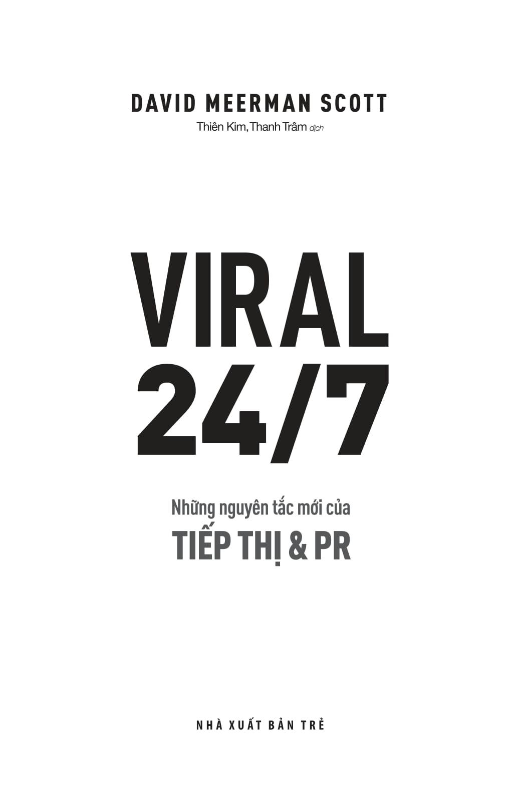 Sách - The New Rules Of Marketing And PR - Viral 24/7 - Những Nguyên Tắc Mới Của Tiếp Thị Và PR