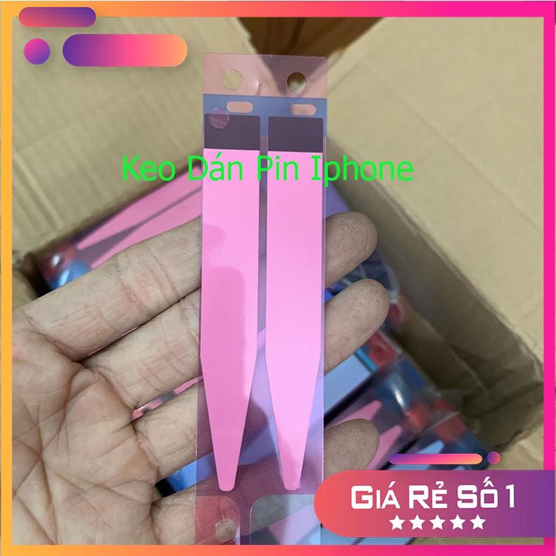 Keo Dán Pin dành cho  Iphone 5s/6/6s/6p/6sp/7/7p/8/8p/x/xsm