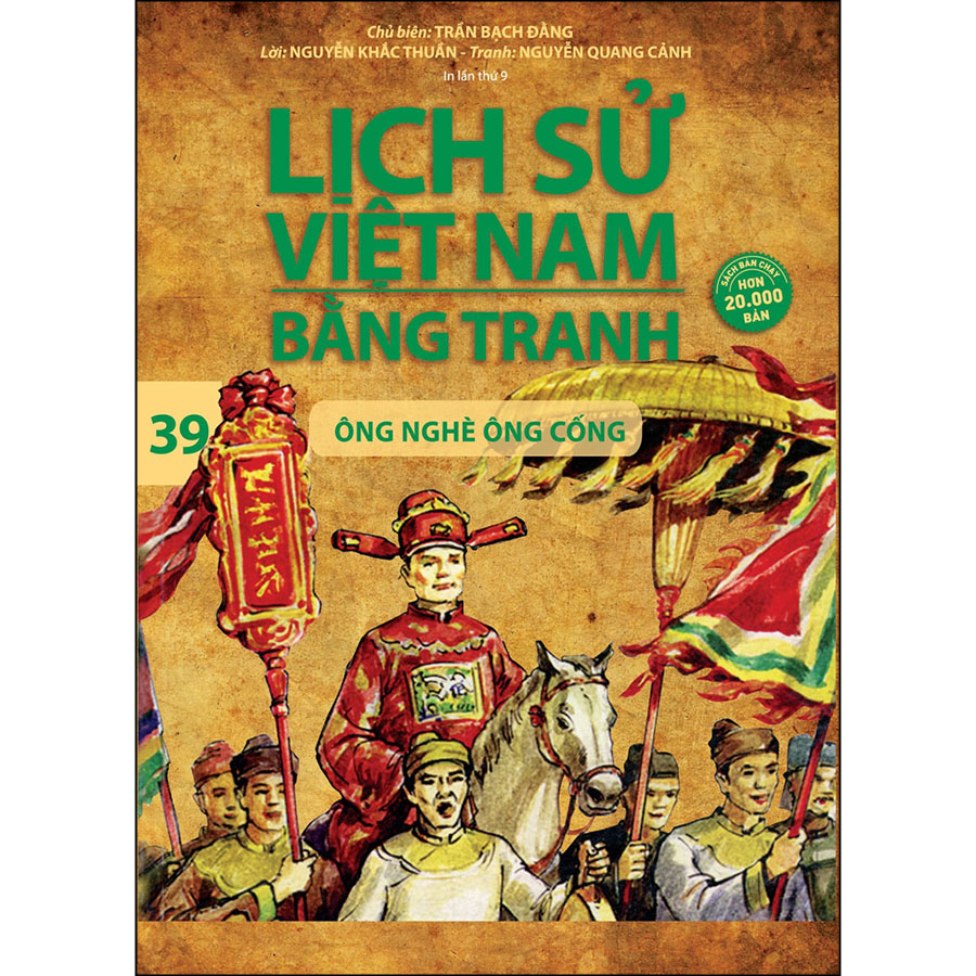 Lịch Sử Việt Nam Bằng Tranh 39: Ông Nghè Ông Cống