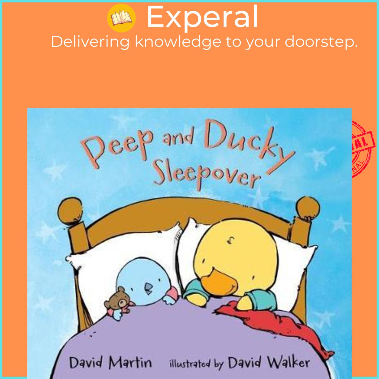 Sách - Peep and Ducky Sleepover by David Martin David Walker