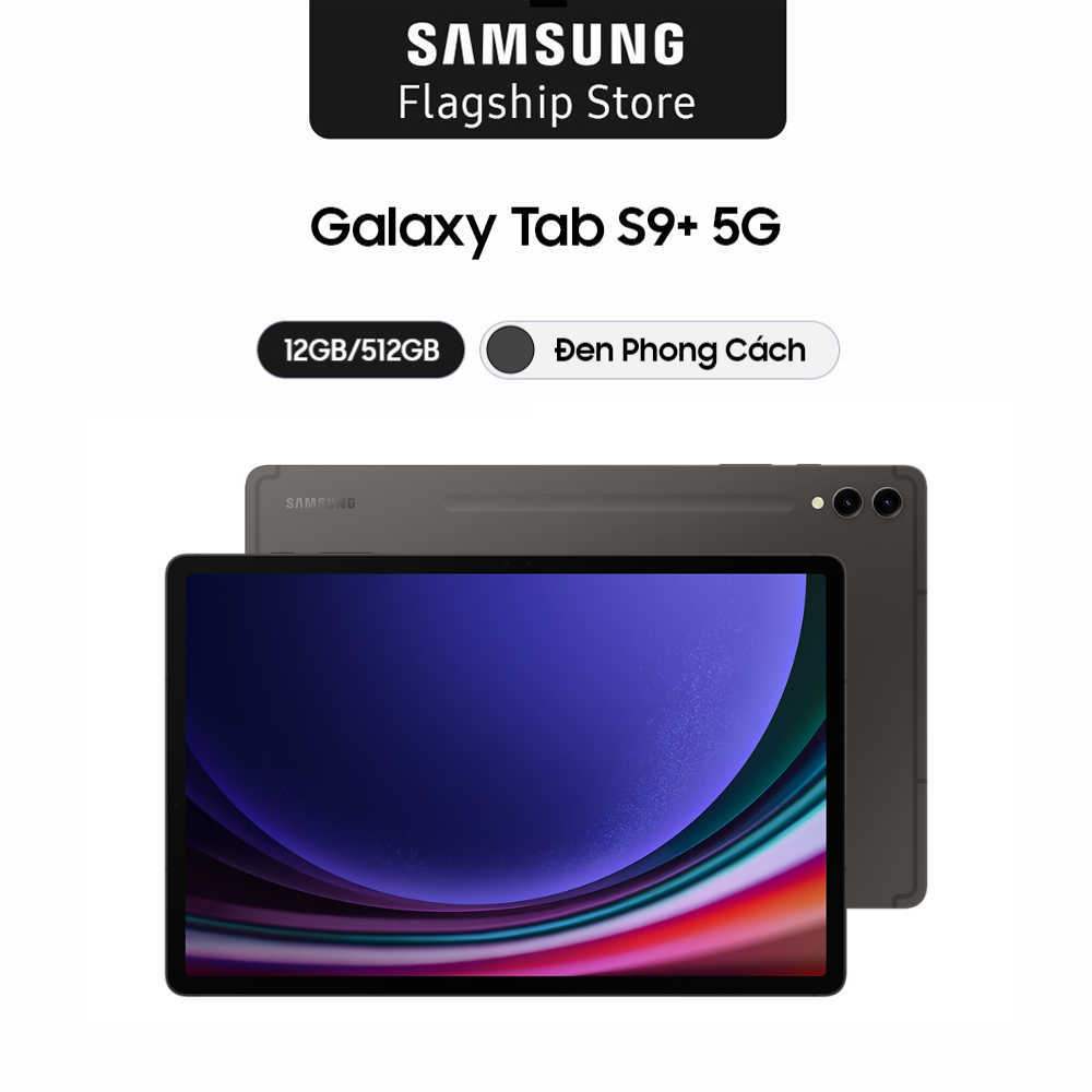 Máy tính bảng Samsung Galaxy Tab S9+ 5G 12GB_512GB - Hàng chính hãng