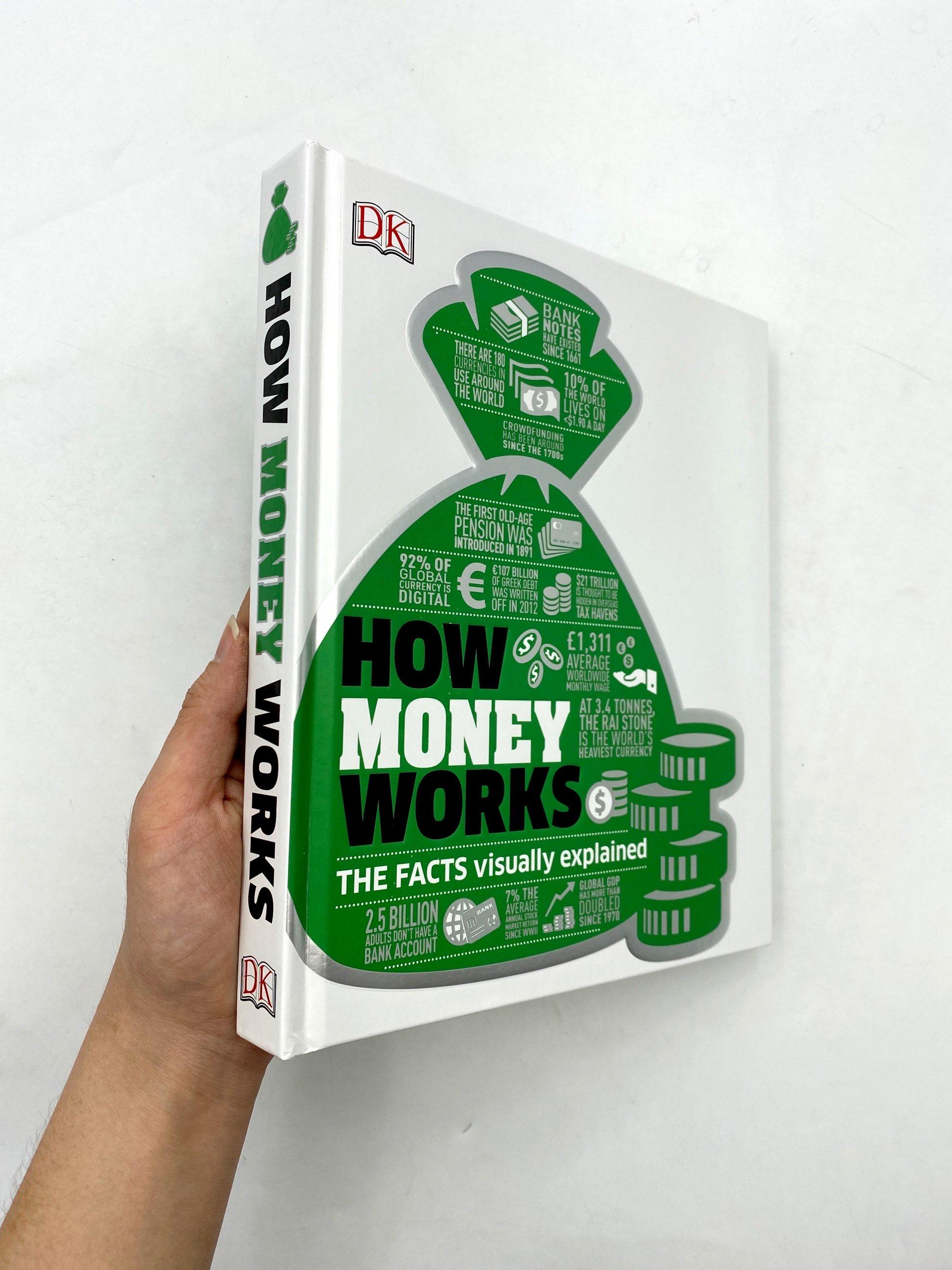 DK The Facts Visually Explained: How Money Works