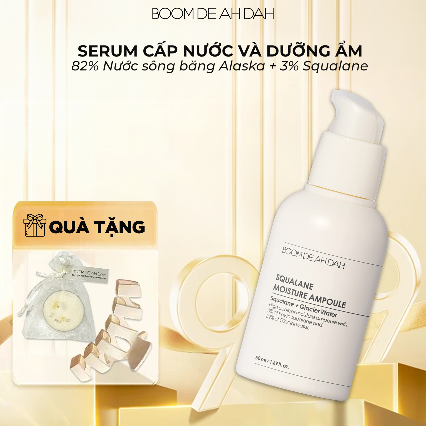 Serum Cấp Nước, Dưỡng Ẩm Chuyên Sâu Boom De Ah Dah Nước Sông Băng + Squalane Ampoule 50ML