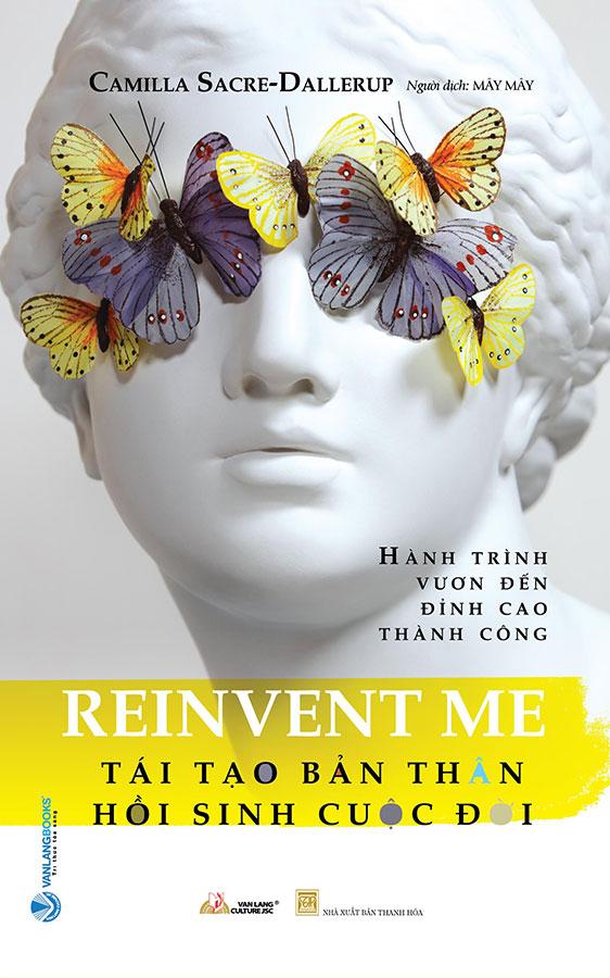 Tái Tạo Bản Thân, Hồi Sinh Cuộc Đời