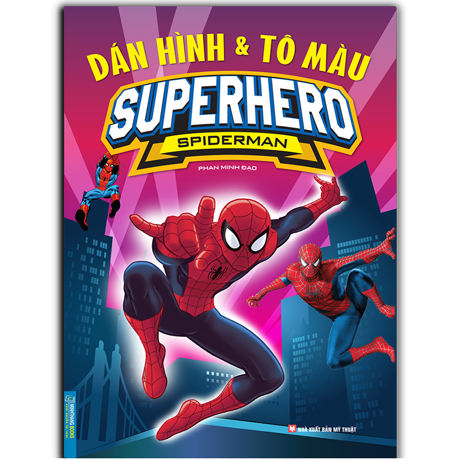 Dán hình và tô màu SUPERHERO SPIDERMAN (Bìa mềm)