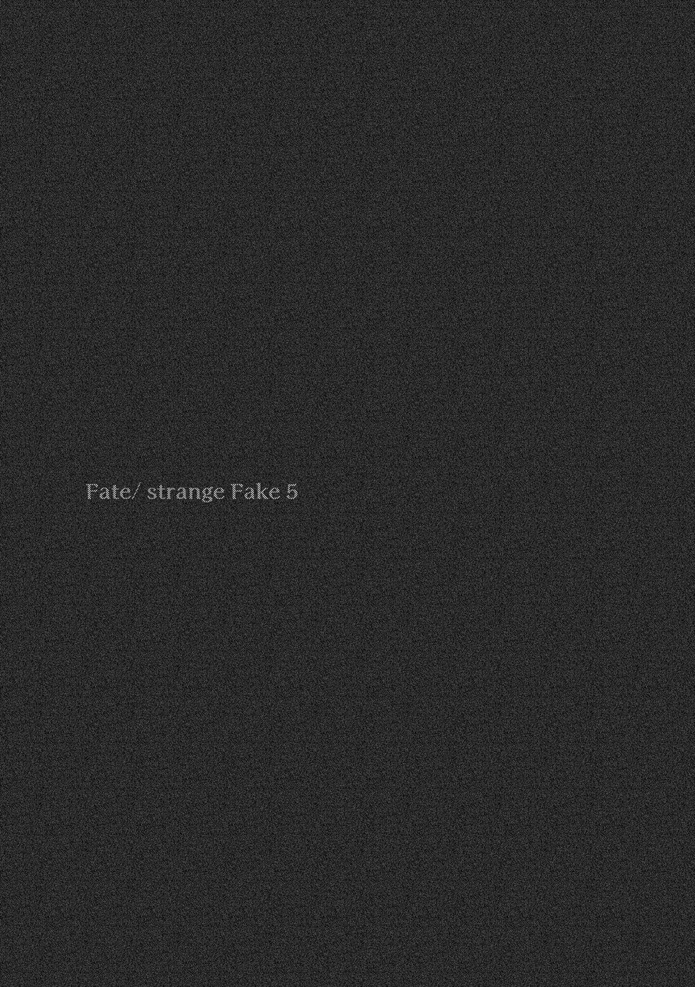 fate/strange fake chapter 25 1