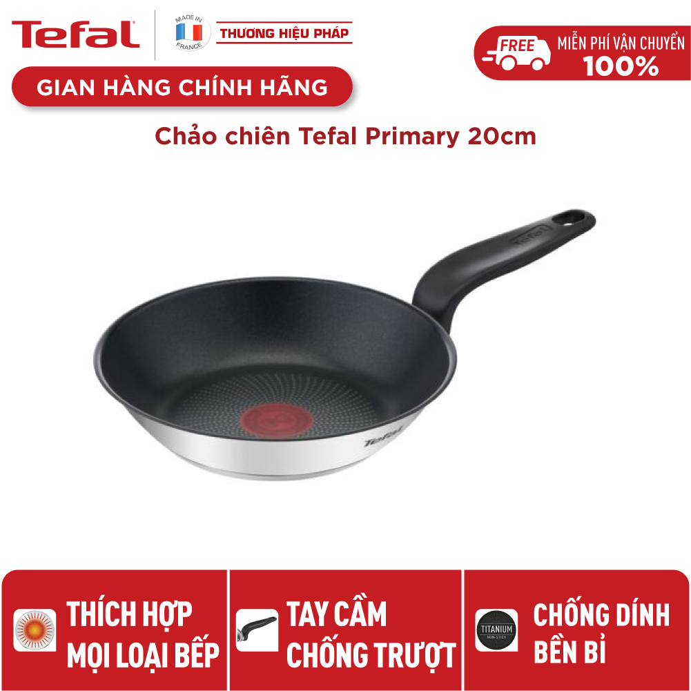 Chảo chiên inox Tefal Primary 20cm, dùng cho mọi loại bếp- Hàng chính hãng