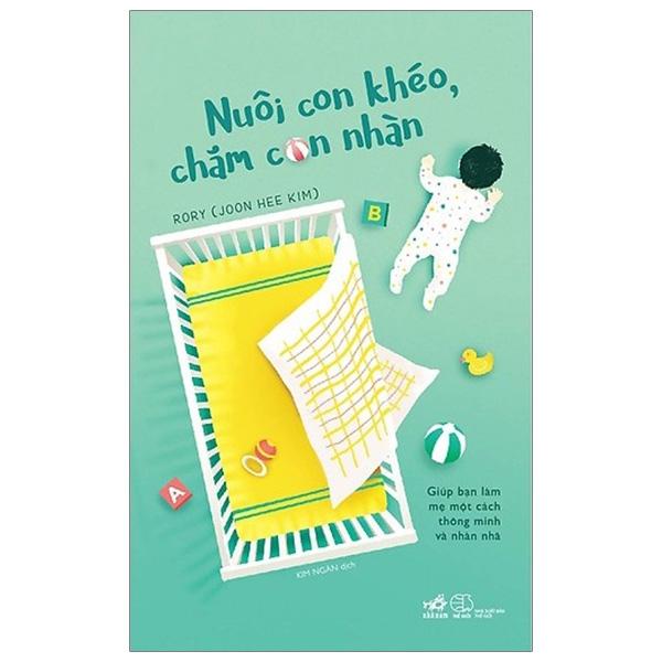 Nuôi Con Khéo, Chăm Con Nhàn