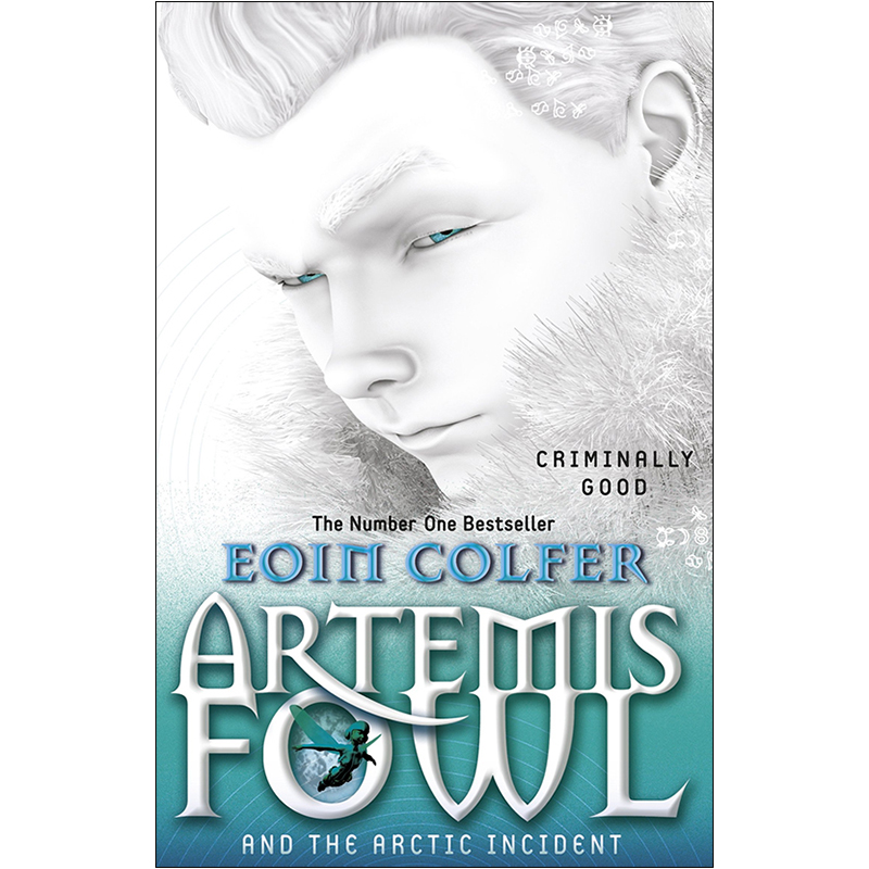 Artemis Fowl And The Arctic Incident (Book 2 of 8 in the Artemis Fowl Series)