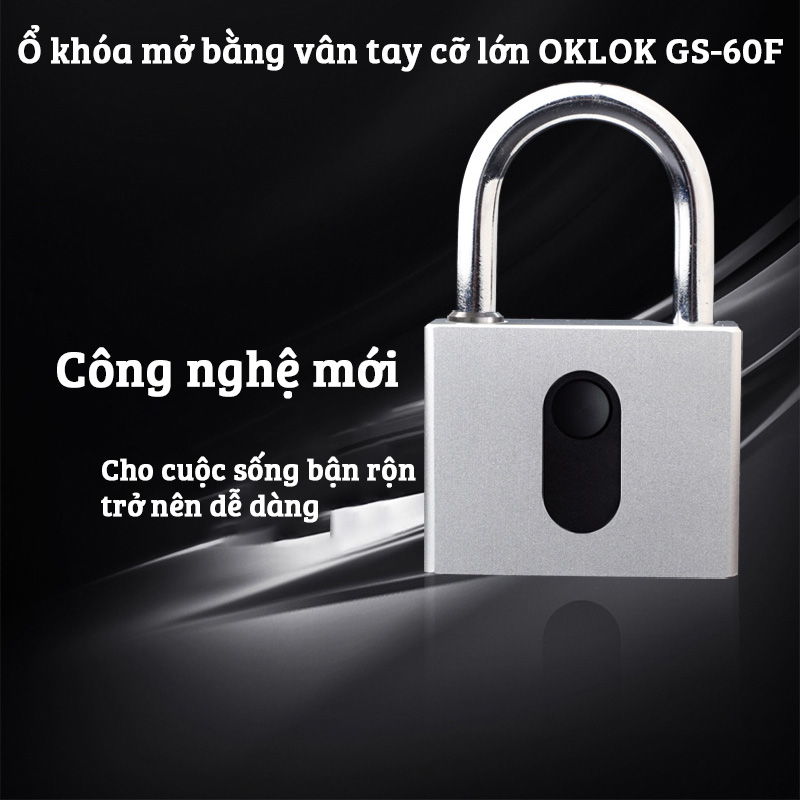 Ổ khóa vân tay cỡ lớn OKLOK GS60F bằng thép không gỉ chống nước chống phá khóa cảm biến 1 chạm