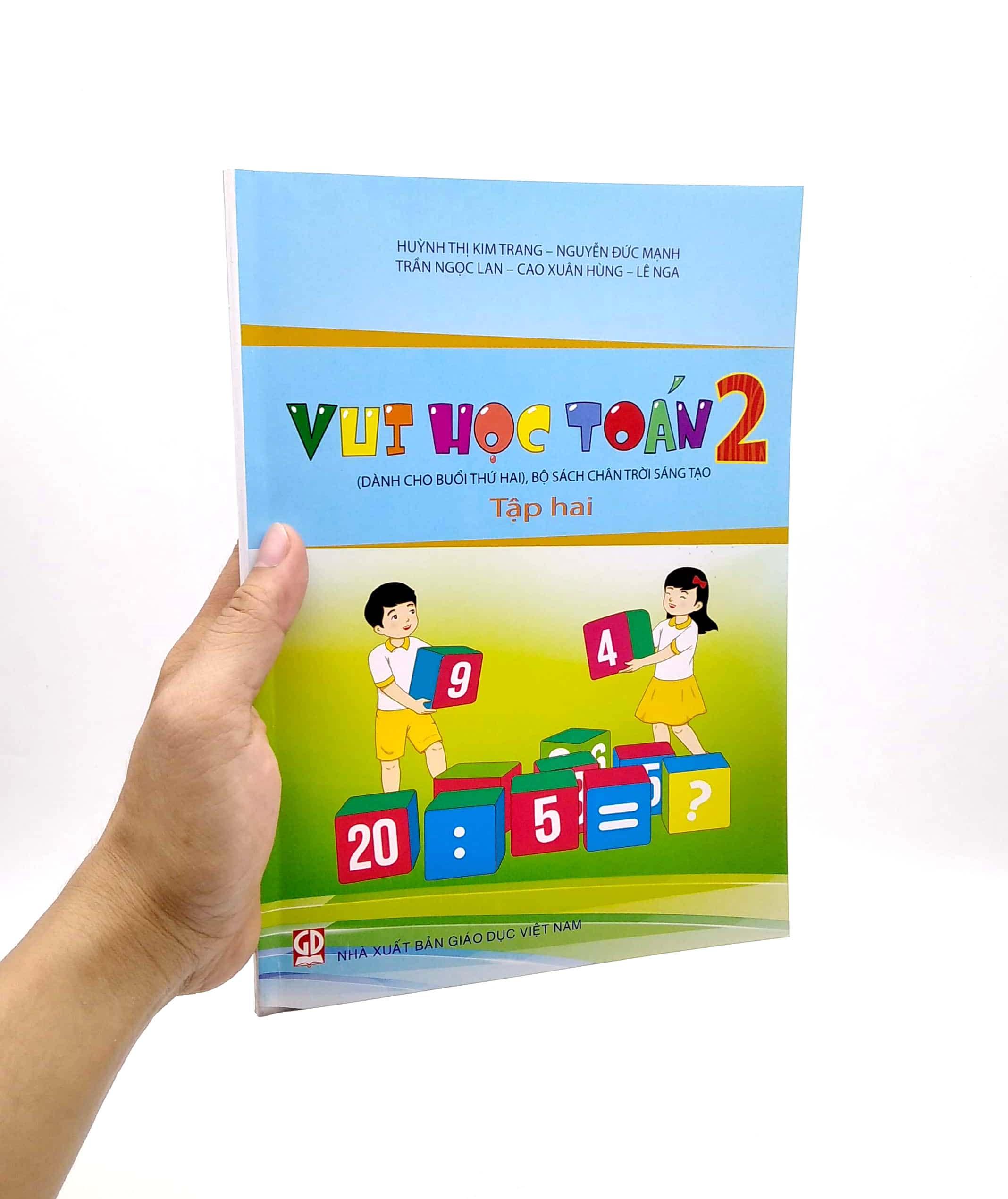 Vui Học Toán Lớp 2 - Tập 2 (Dành Cho Buổi Thứ Hai - Bộ Sách Chân Trời Sáng Tạo) (Tái Bản 2022)