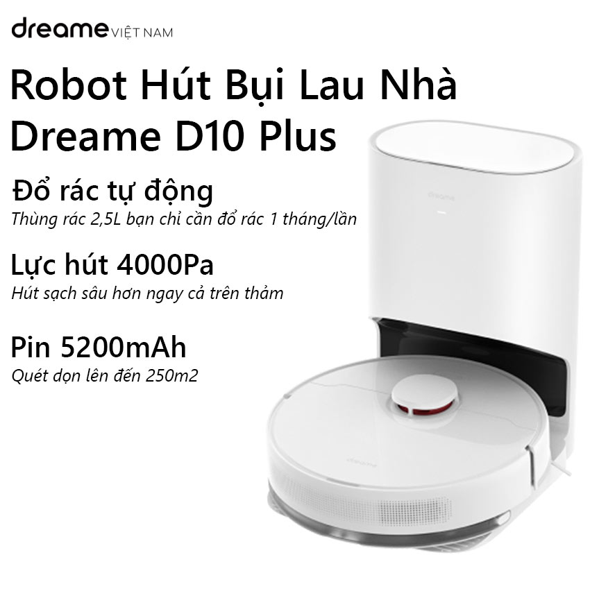 Robot Hút Bụi Lau Nhà XIAOMI DREAME D10 PLUS, Thuật Toán Thông Minh Tối Ưu Quãng Đường, Cảm Biến Chống Rơi Rớt, Diện Tích Hoạt Động 250m2 Công Suất 40W, Lực Hút 4000 Pa - Hàng Chính Hãng