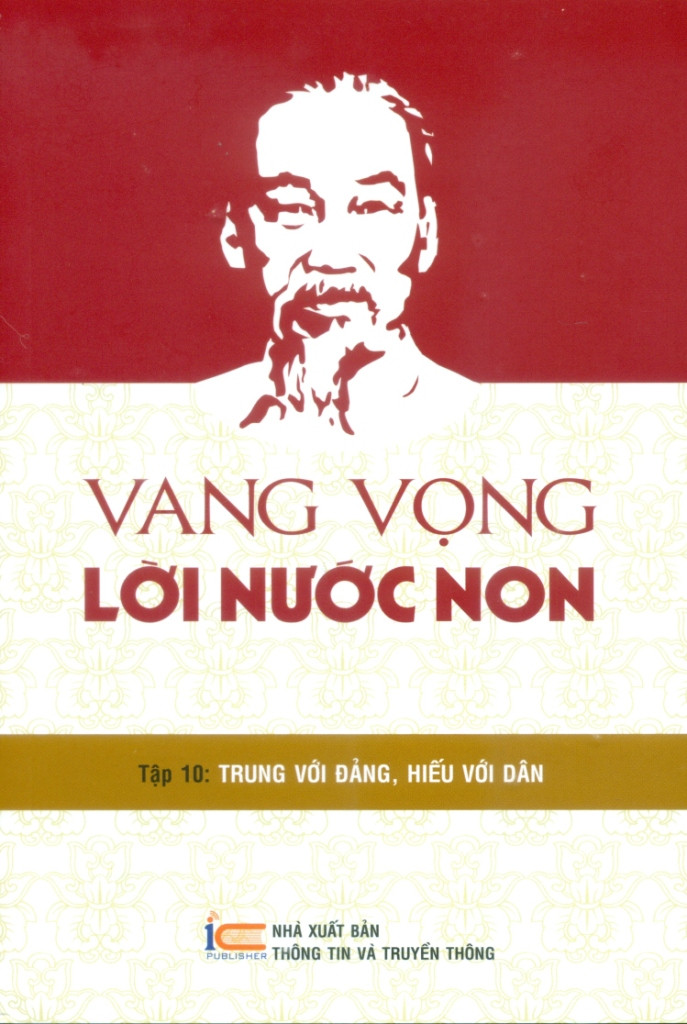 (Bộ 12 Tập) VANG VỌNG LỜI NƯỚC NON - Hồ Chí Minh - Ban Tuyên Giáo Trung Ương (biên soạn) - (bìa mềm)