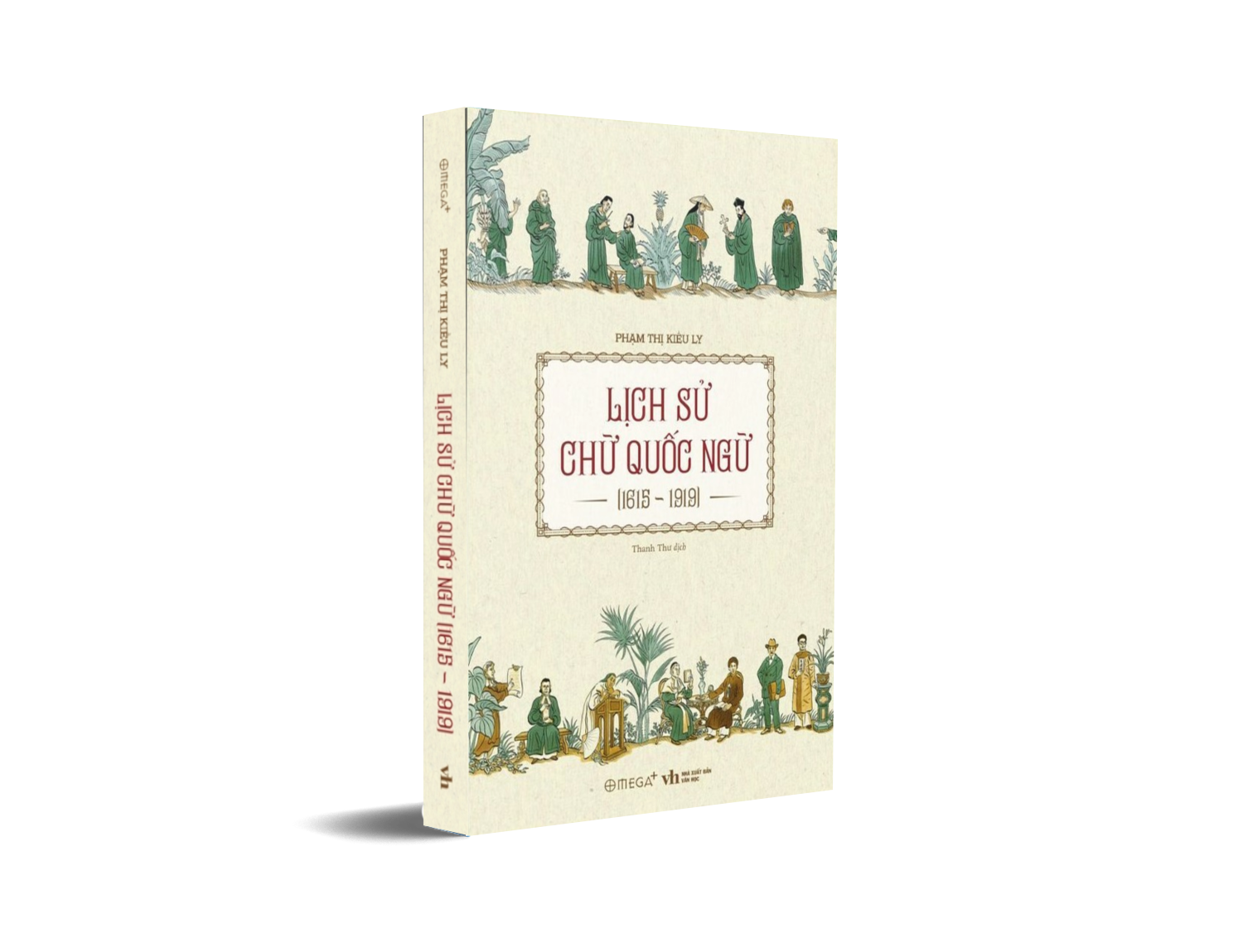 Lịch Sử Chữ Quốc Ngữ (1615 - 1919)