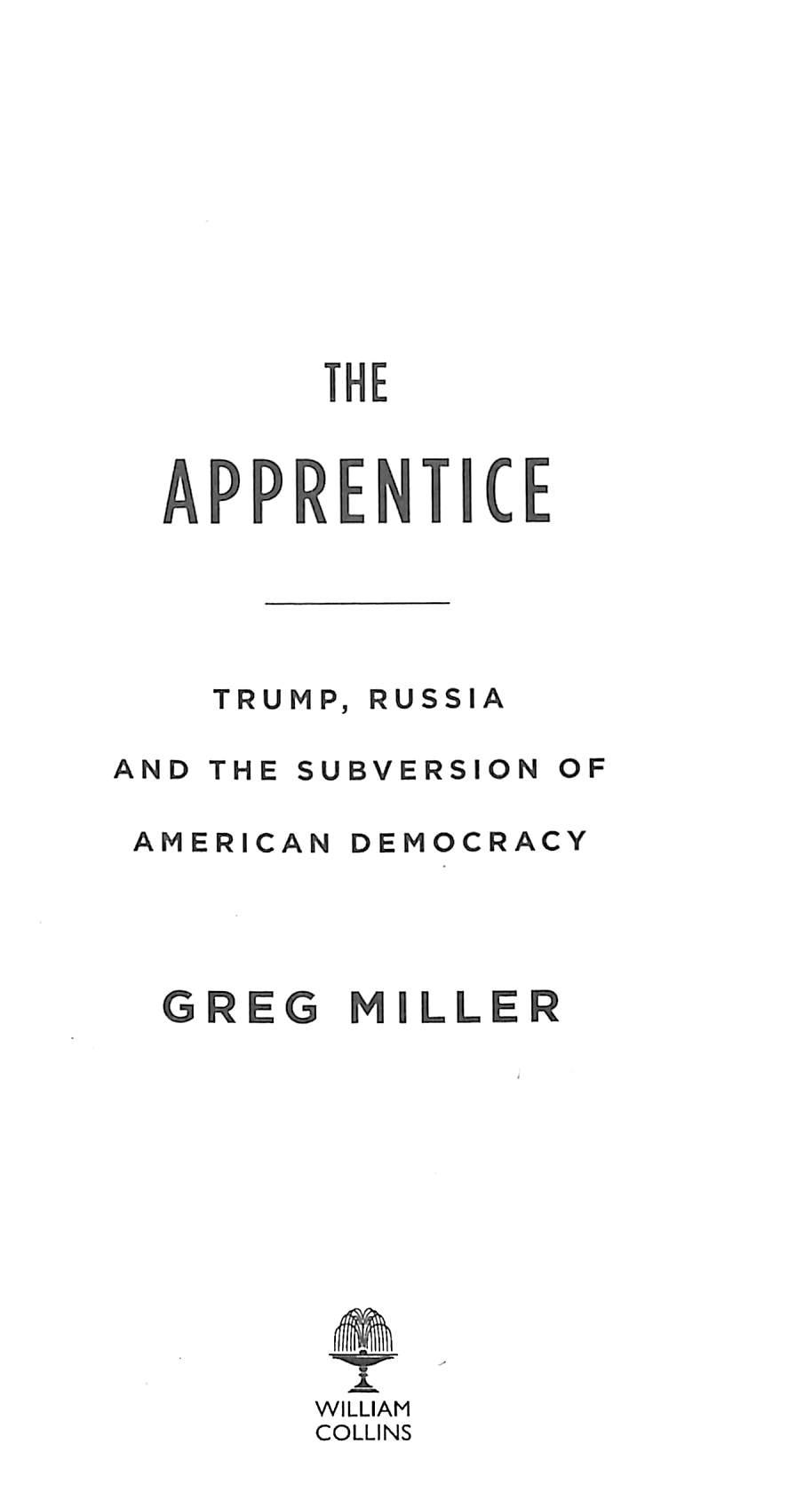 Sách ngoại văn: The Apprentice - Trump, Russia And The Subversion Of American Democracy