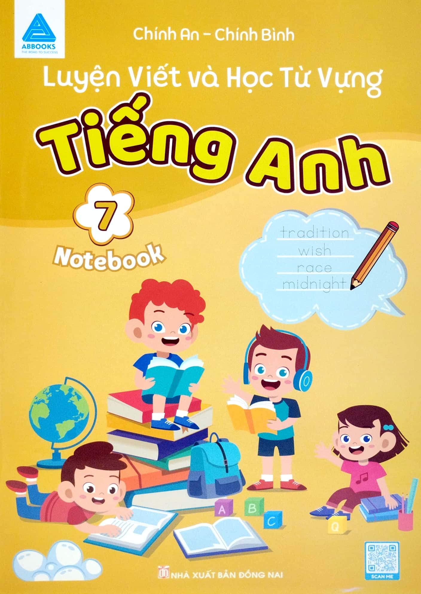 Luyện Viết Và Học Từ Vựng Tiếng Anh Lớp 7 - Notebook _ABB
