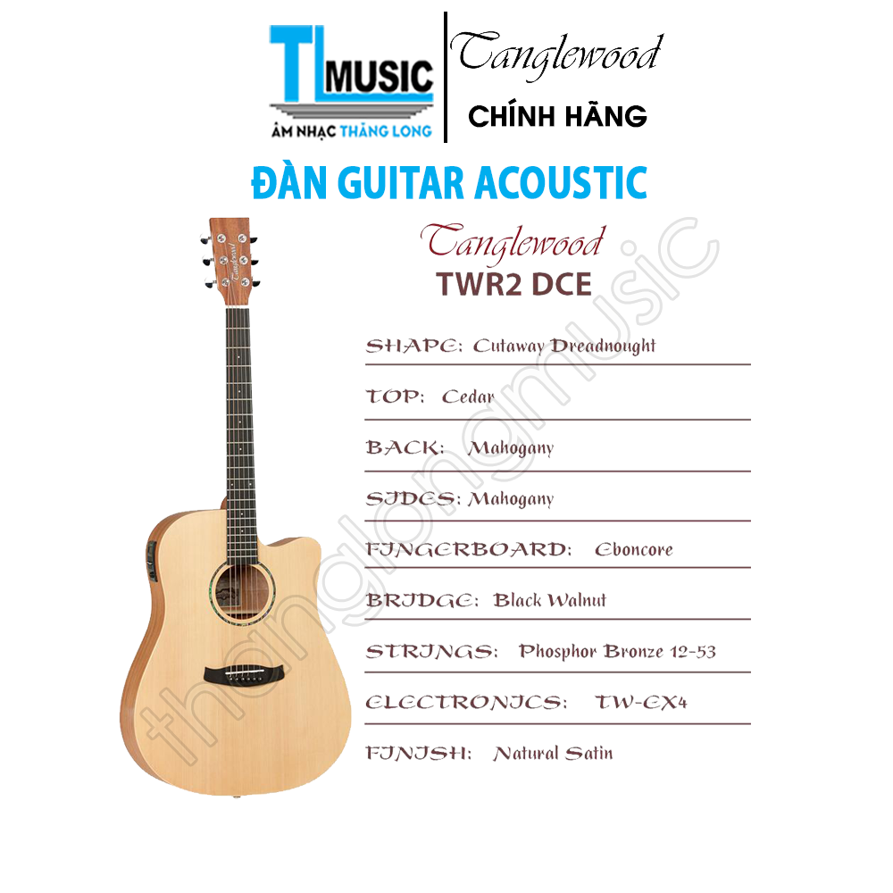 Guitar Acoustic Tanglewood TWR2 DCE chính hãng - Có tích hợp EQ để biểu diễn