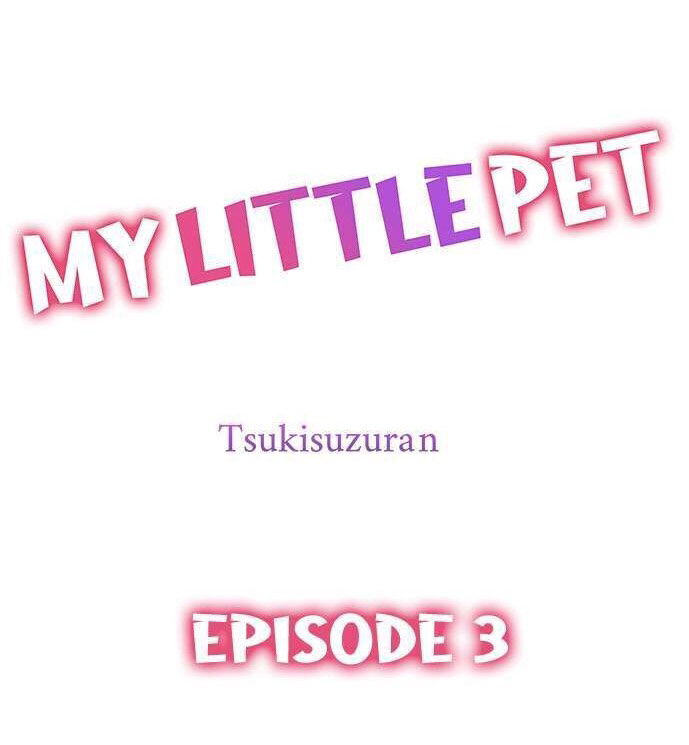 thú cưng nhỏ của tôi chapter 3.1 2