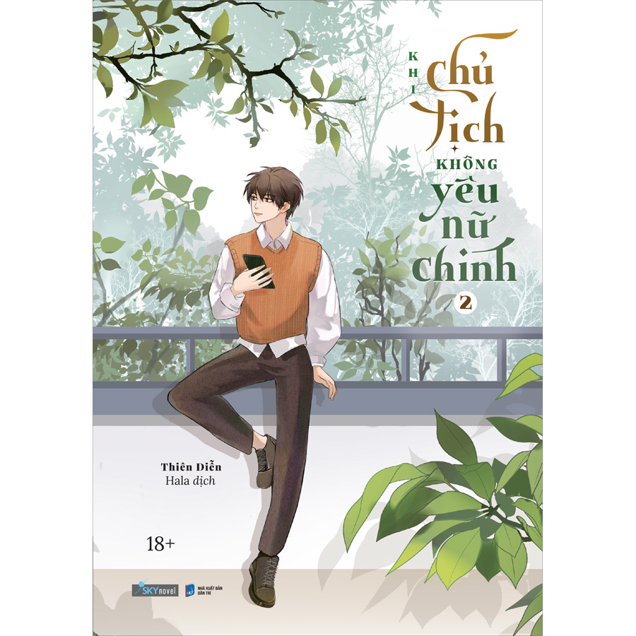 Combo 2 Cuốn sách: Khi Chủ Tịch Không Yêu Nữ Chính