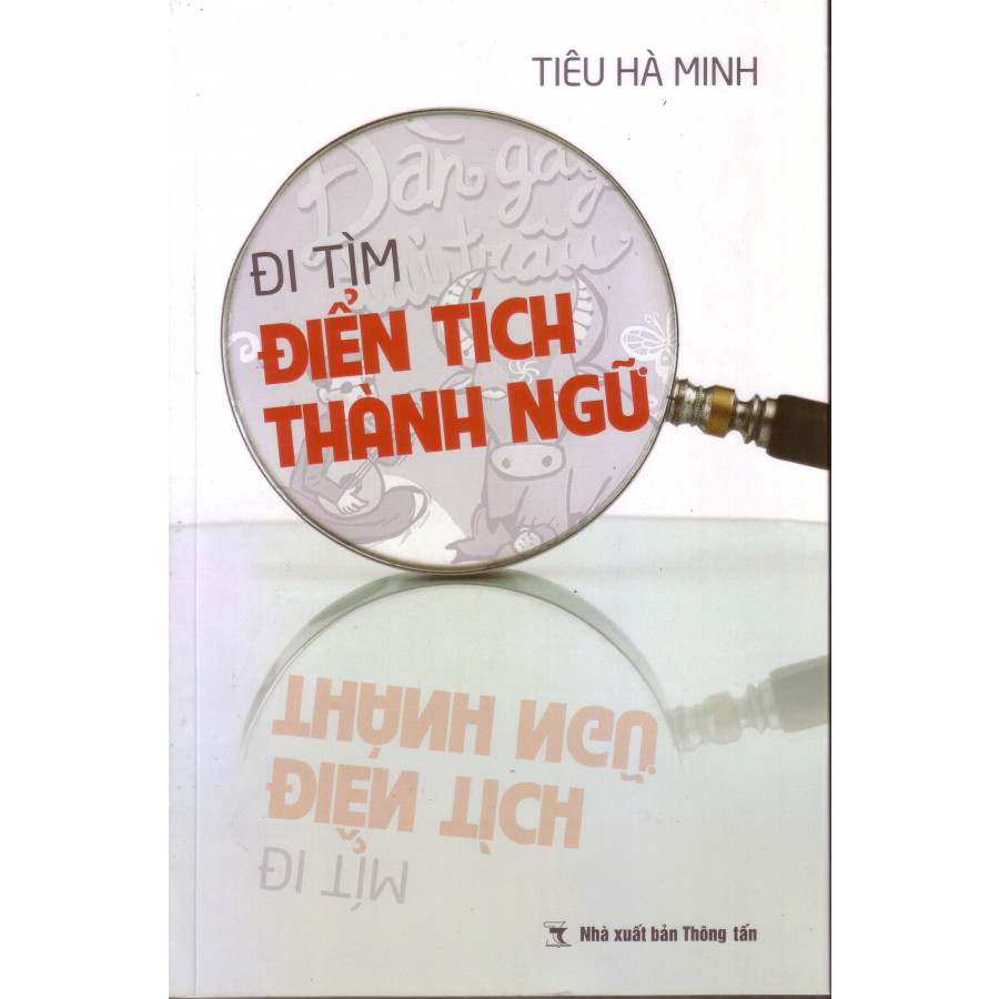 Đi tìm điển tích thành ngữ