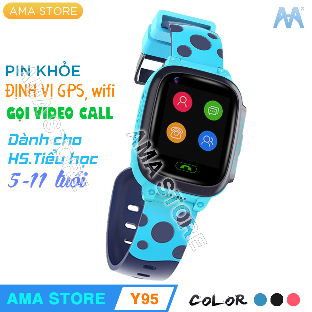 Đồng hồ Thông minh Gọi Video Call Định vị chuẩn GPS, Wifi Dành cho Trẻ em Mầm non, Học sinh Tiểu học AMA Watch Y95 Hàng nhập khẩu – Xanh