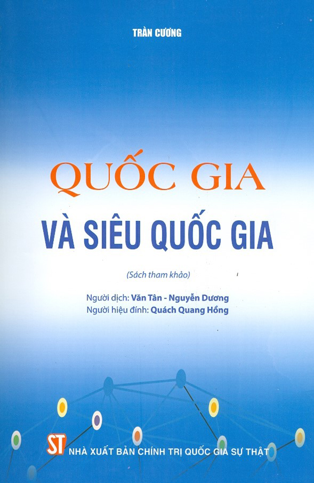 Quốc Gia Và Siêu Quốc Gia (Sách tham khảo)