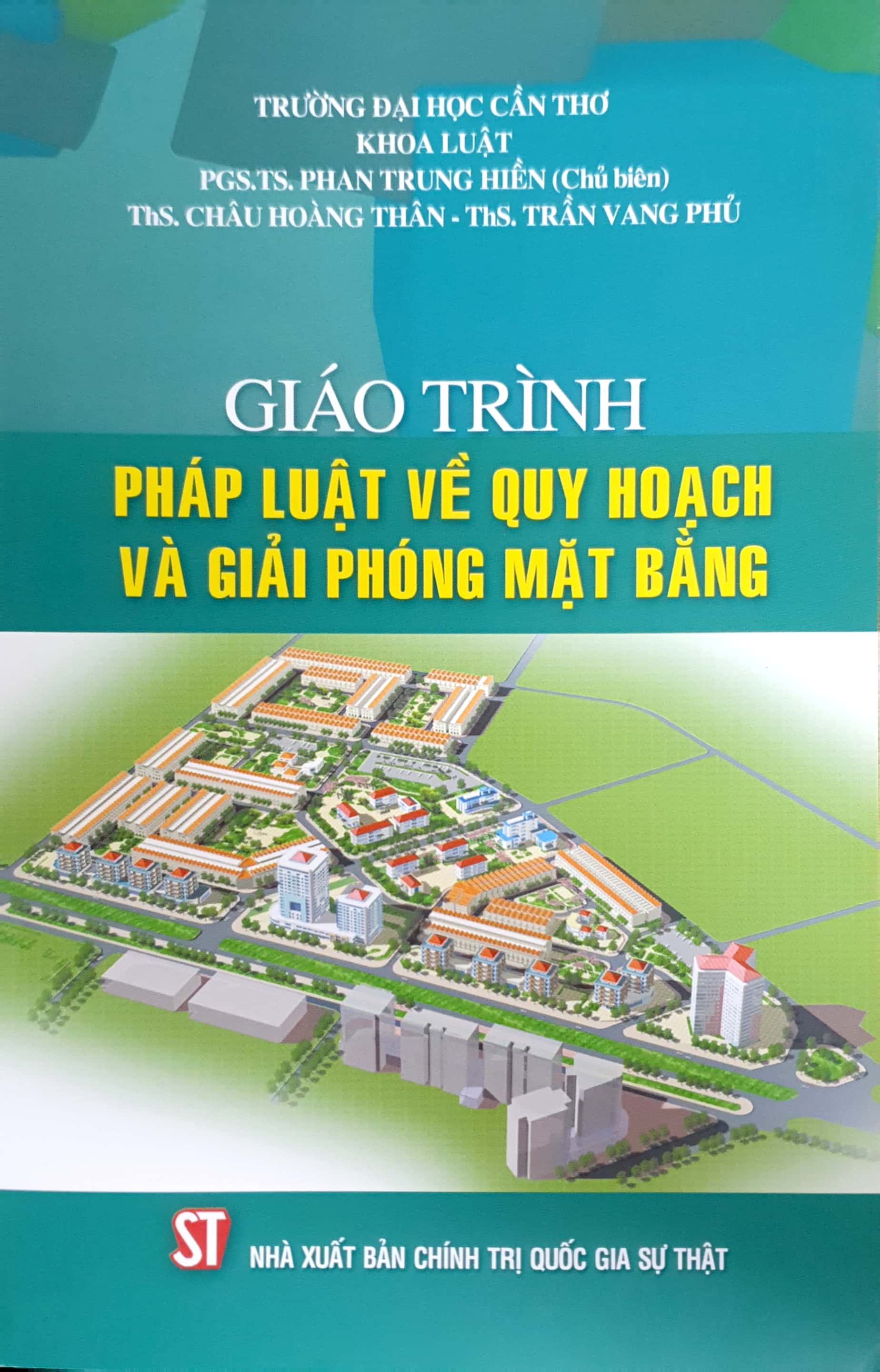 Giáo trình pháp luật về quy hoạch và giải phóng mặt bằng