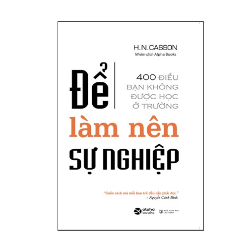 Để Làm Nên Sự Nghiệp (Tái Bản)