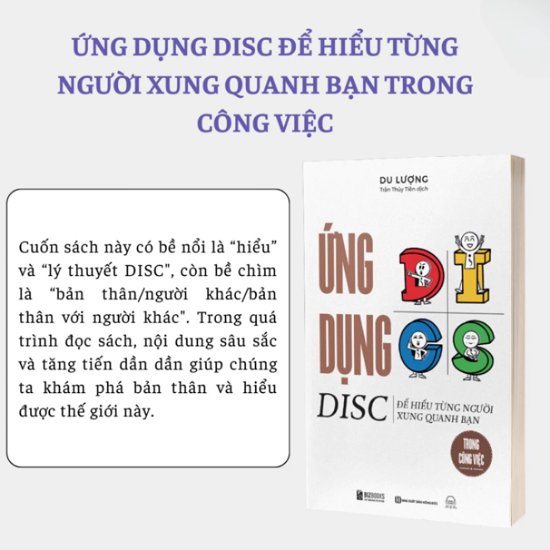 Bộ Sách Giải Mã Hành Vi DISC - Ứng Dụng Đọc Vị Để Thấu Hiểu Nhân Sự Và Gia Đình [Bizbooks