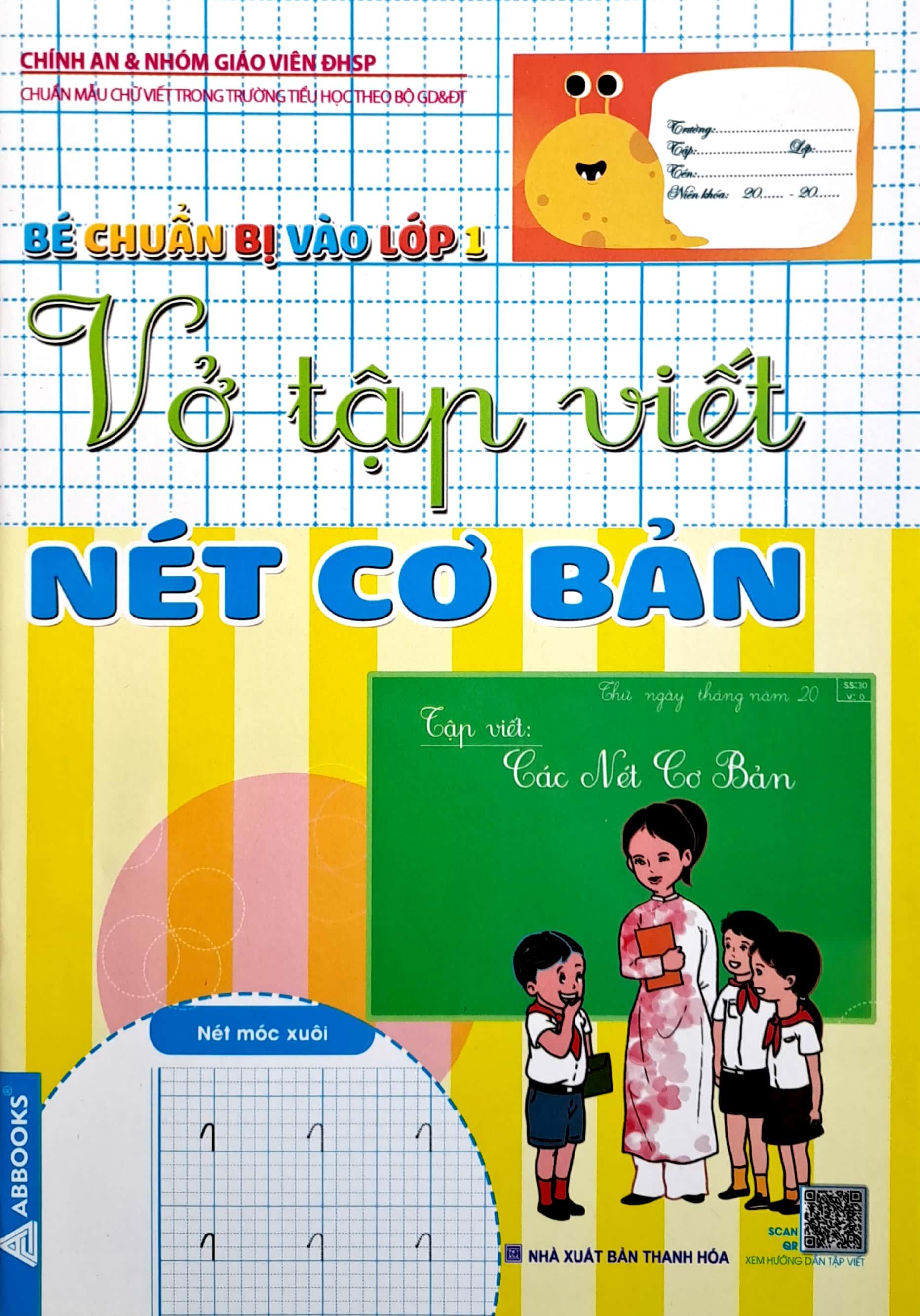 Bé Chuẩn Bị Vào Lớp 1 - Vở Tập Viết Nét Cơ Bản