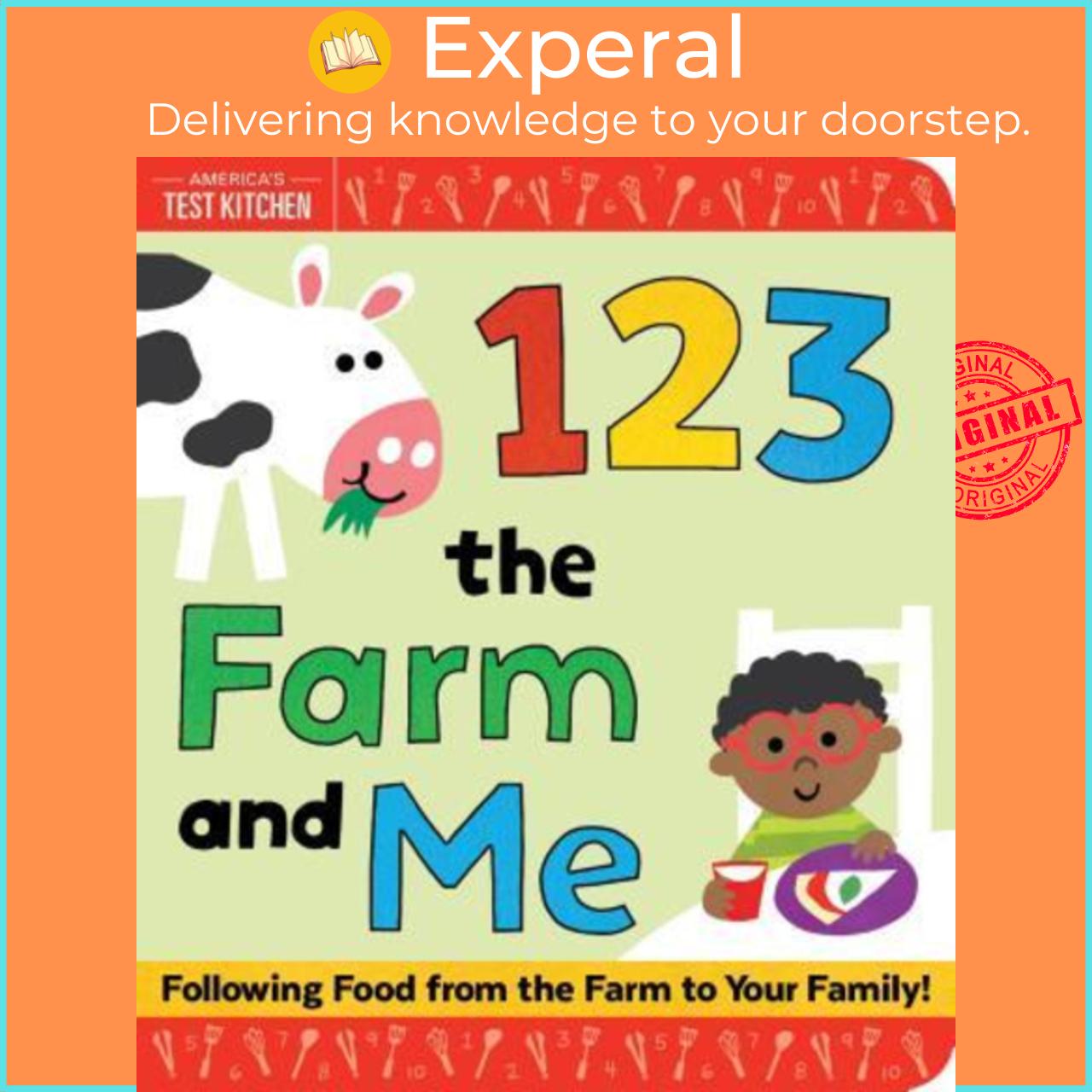 Sách - 1 2 3 the Farm and Me by America's Test Kitchen Kids Maddie Frost