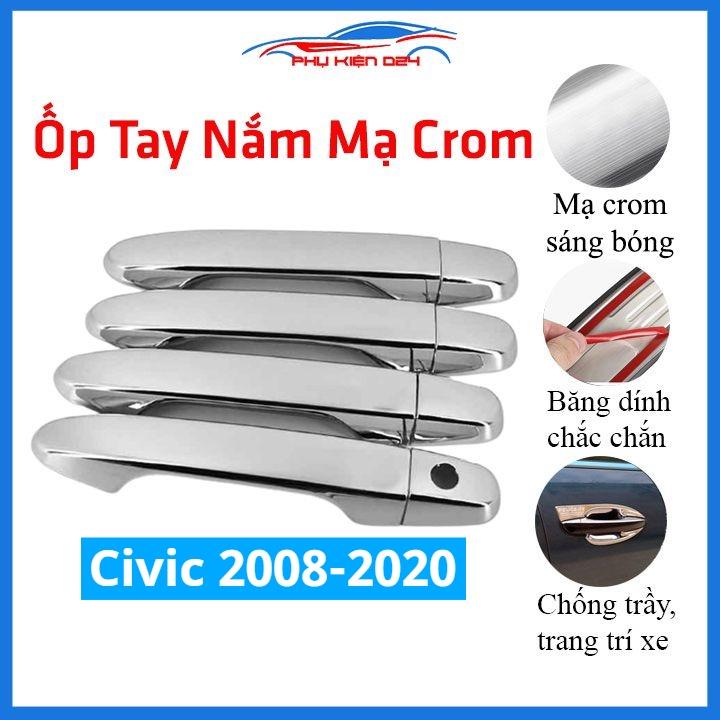 Bộ 4 ốp tay nắm cửa mạ crom Civic 2008-2011, 2012-2015, 2016-2020 sáng bóng chống trầy bảo vệ cửa xe ô tô