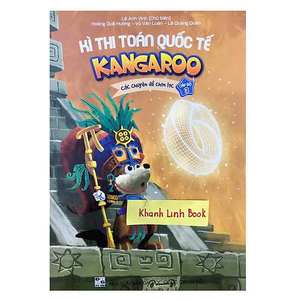 Sách - Kì Thi Toán Quốc Tế Kangaroo - Các chuyên đề chọn lọc - Cấp độ 3 (2023)