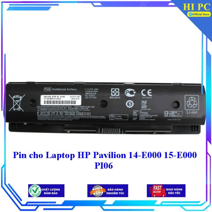 Pin cho Laptop HP Pavilion 14-E000 15-E000 PI06 - Hàng Nhập Khẩu