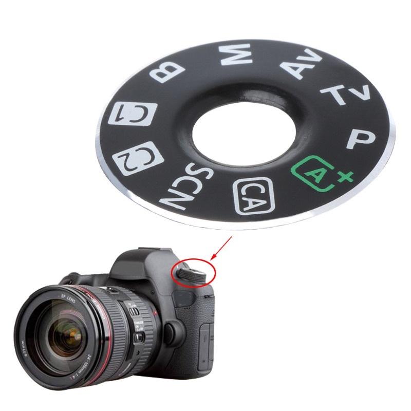 Mặt hiển thị của vòng xoay chế độ cho máy ảnh Canon 5D3/6D