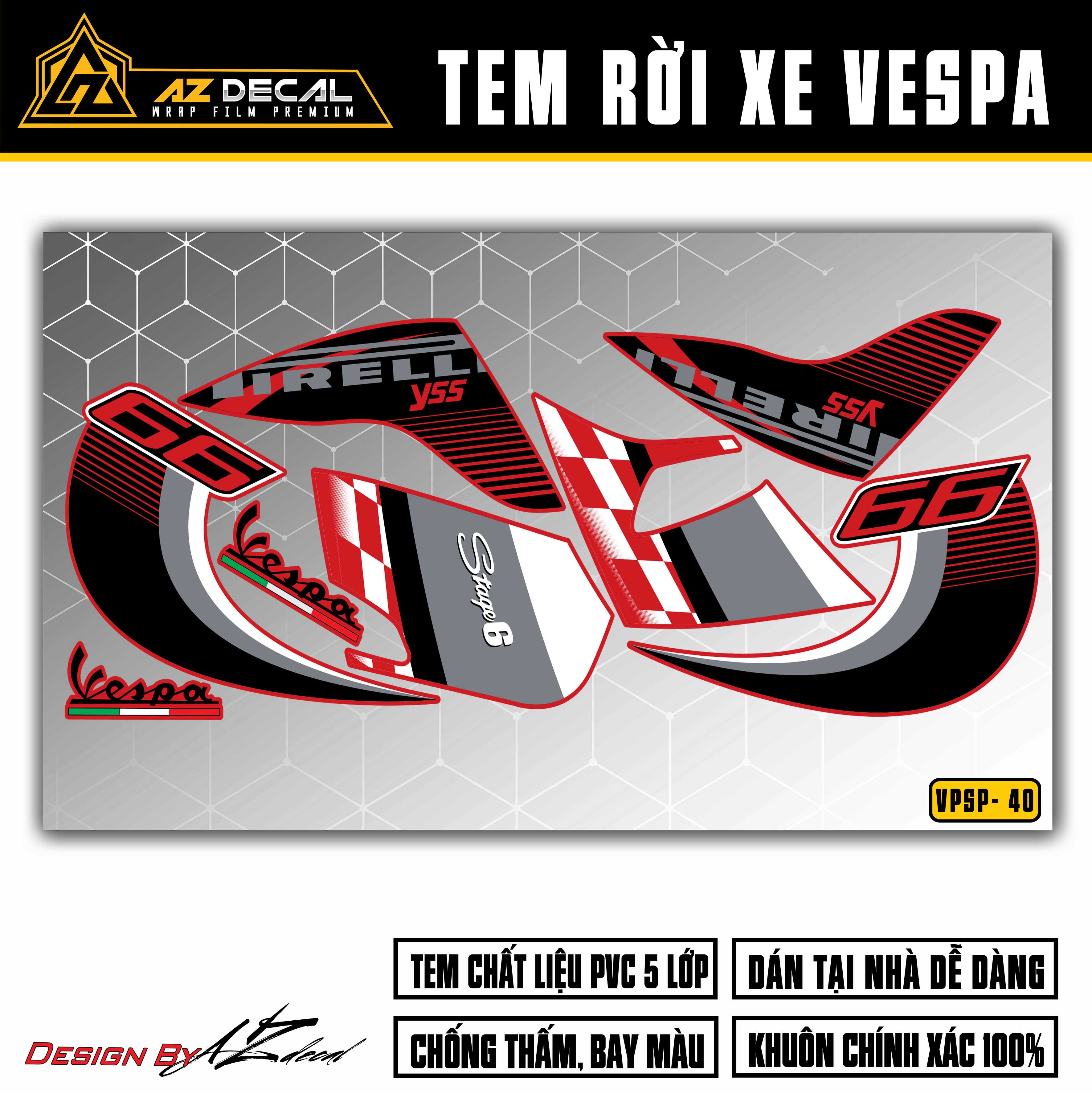 Tem Chế Dán Xe Vespa Sprint / Primavera Mẫu Stage 6 | VP40 | Decal Rời Dán Vespa Đẹp, Chống Nước, Chống Bong Tróc