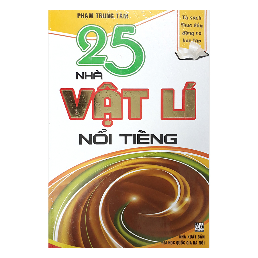 25 Nhà Vật Lí Nổi Tiếng