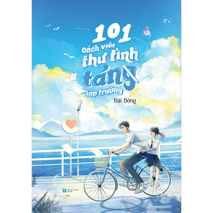 101 Cách Viết Thư Tình Tán(g) Lớp Trưởng - Bản Thường tặng Bookmark bồi cứng, Random một trong ba lá thư