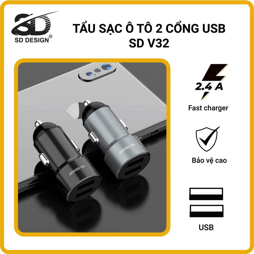 Tẩu sạc ô tô kim loại V32 SD Design thiết kế nhỏ gọn trang bị 2 cổng USB có thể sạc cùng lúc 2 thiết bị