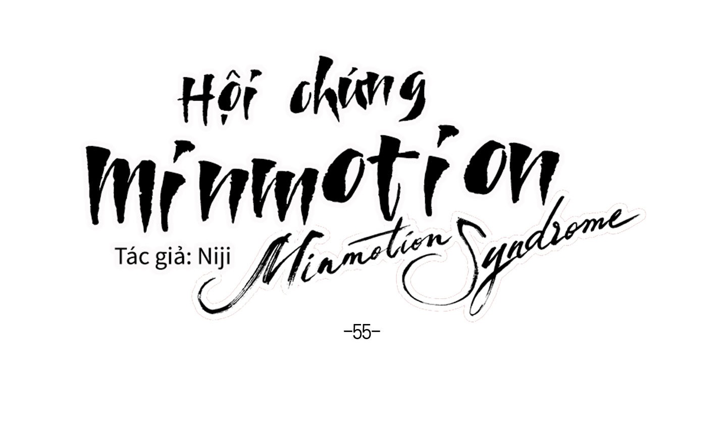 hội chứng minmotion chapter 55 51