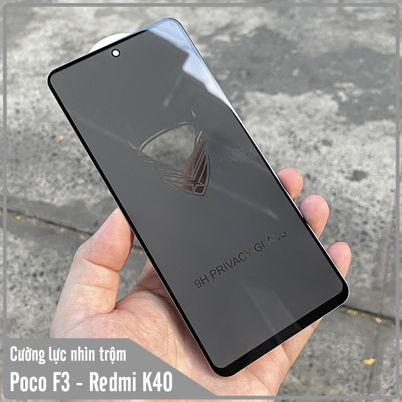 Kính cường lực cho Xiaomi Poco F3 - Redmi K40 chống nhìn trộm full viền đen