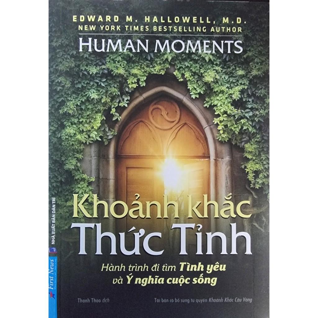 Sách - Khoảnh Khắc Thức Tỉnh (Hành Trình Đi Tìm Tình Yêu Và Ý Nghĩa Cuộc Sống)