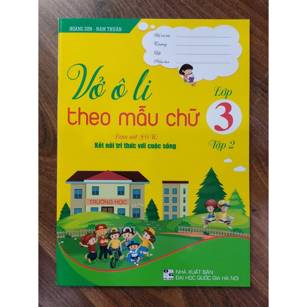 Sách - Combo Vở Ô Li Theo Mẫu Chữ Lớp 3 (Bám Sát SGK: Kết Nối Tri Thức Với Cuộc Sống) (Bộ 2 Cuốn)0