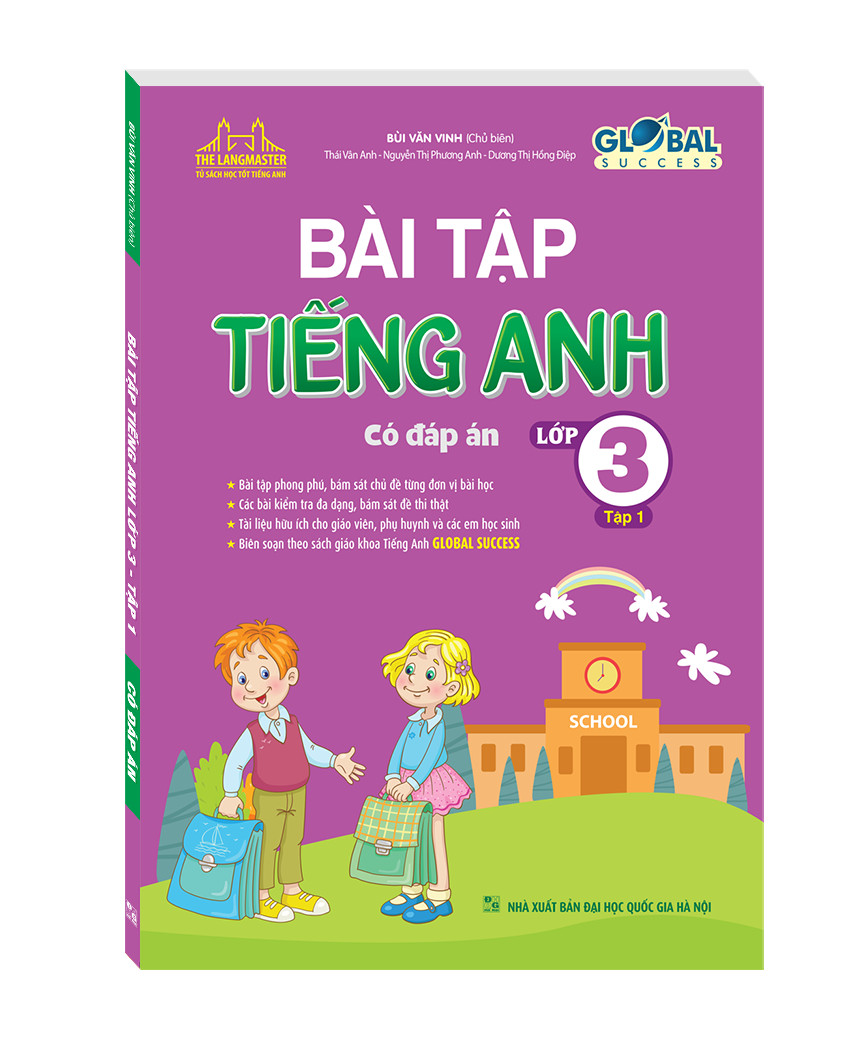 GLOBAL SUCCESS - Bài tập tiếng anh lớp 3 tập 1 (có đáp án)