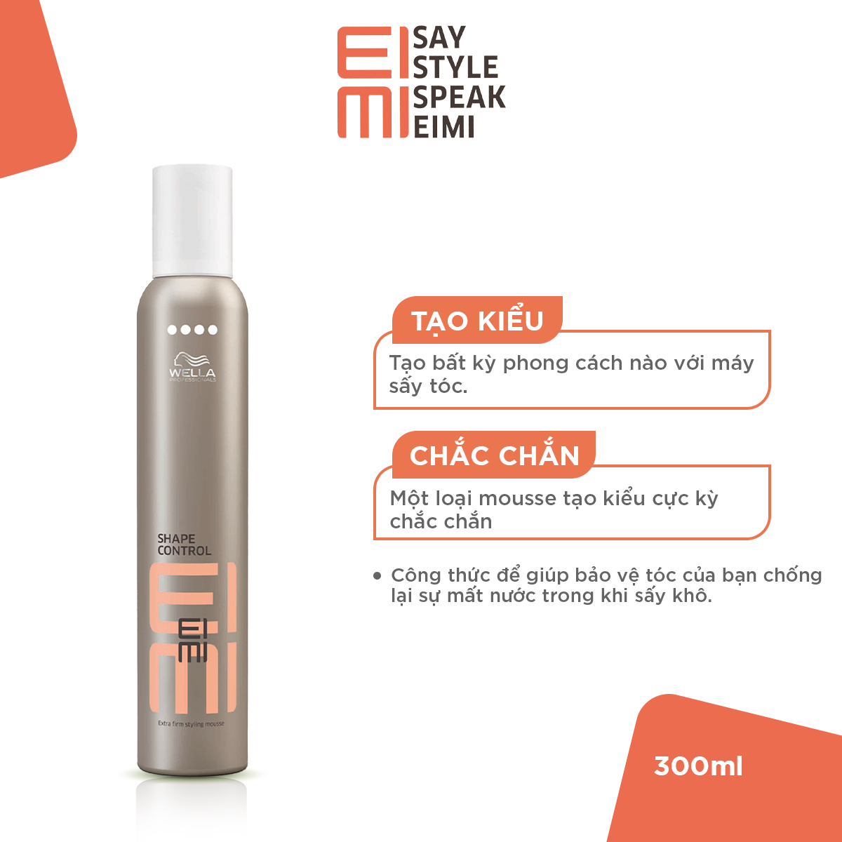 Bọt tạo kiểu cho tóc Wella EIMI giúp giữ nếp Shape Control Extra Firm Styling Mousse