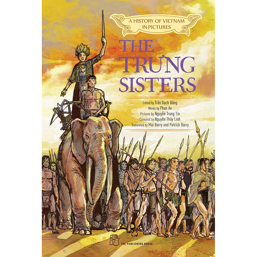 The Trưng Sisters (In Colour)