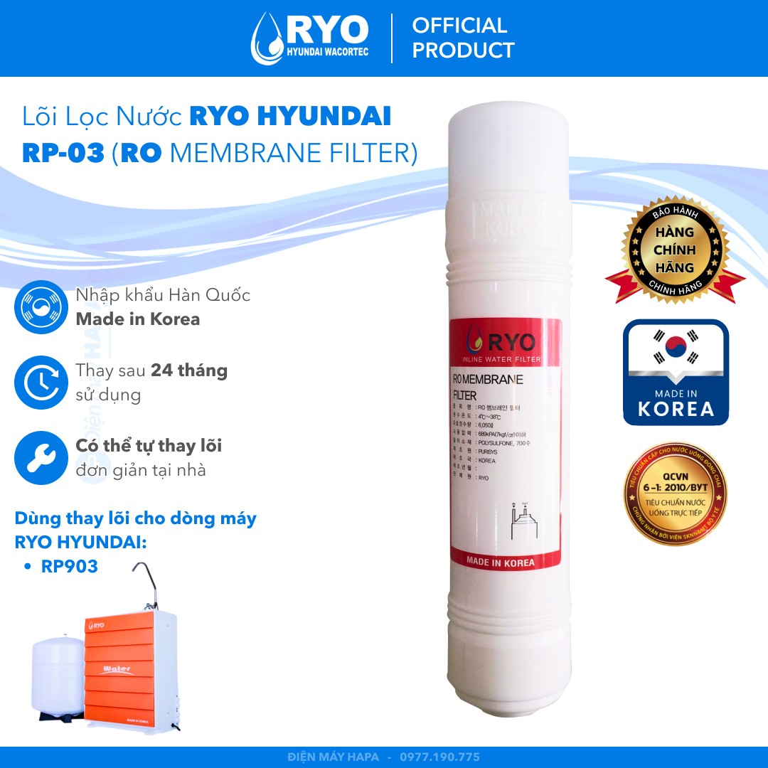 Lõi Lọc RYO RO MEMBRANE FILTER - RYO Hyundai Wacortec Nhập Khẩu Hàn Quốc - Hàng Chính Hãng - (Dùng Thay Lõi Cho máy lọc nước RP901 RP902 RP903 RP100H PGP1000 RP100S Sambon Wacortec - Sediment Pre-carbon Post-carbon TCR FTO UF RO Membrane...)