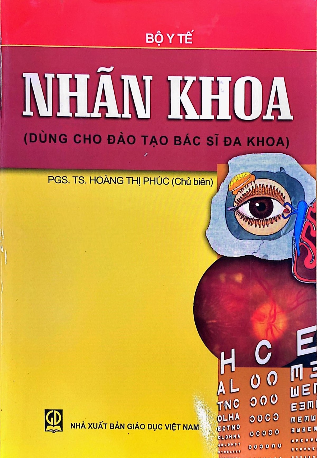 Nhãn khoa (Sách y học dùng cho đào tạo bác sĩ đa khoa)